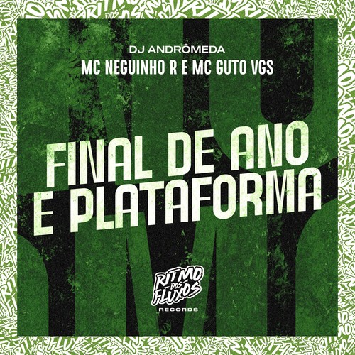 Final de Ano É Plataforma (Explicit)