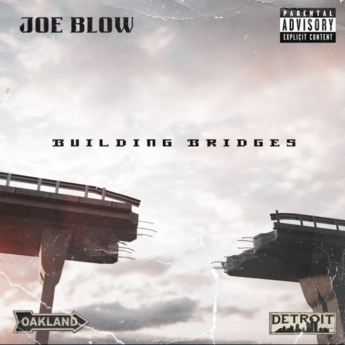 Building Bridges (Explicit)