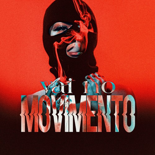 Vai no Movimento (Explicit)