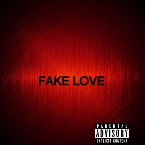 Fake Love (feat. DopeboyNuke) [Explicit]