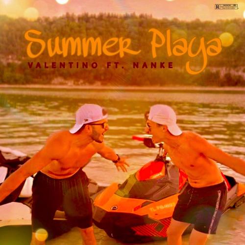 Summer Playa (feat. Nanke) [Explicit]