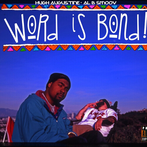 Word Is Bond (Explicit)