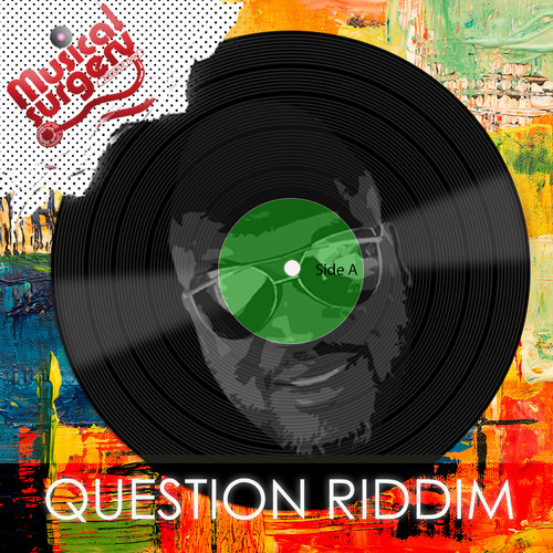 QUESTION RIDDIM (REMASTER)