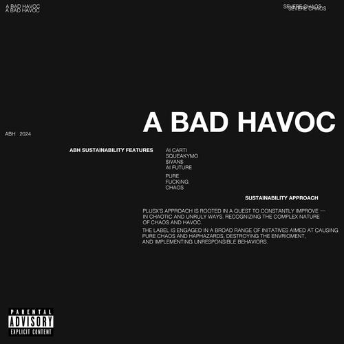 A BAD HAVOC (Explicit)