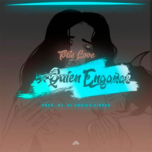 A Quien Engañas