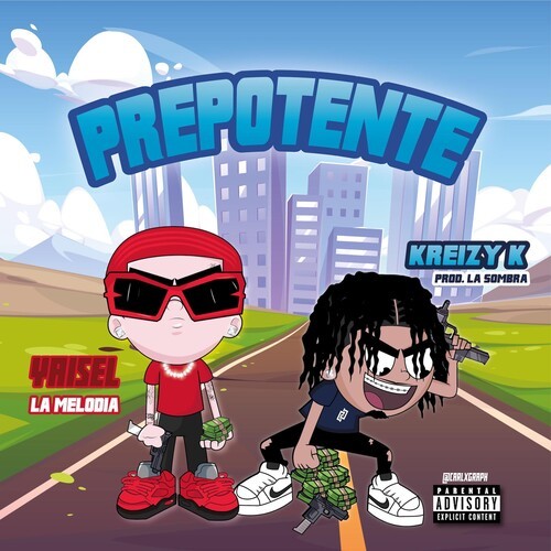 Prepotente (Explicit)