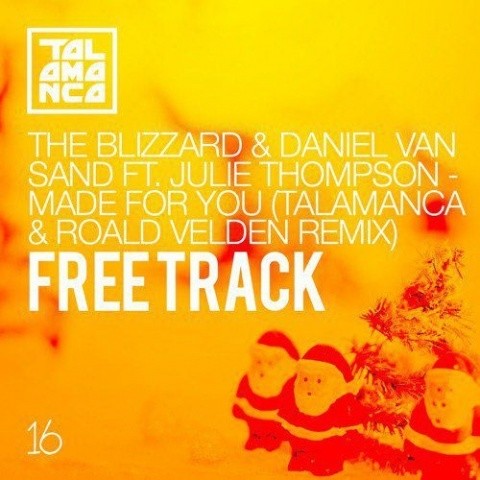 Made For You (Talamanca & Roald Velden Remix)