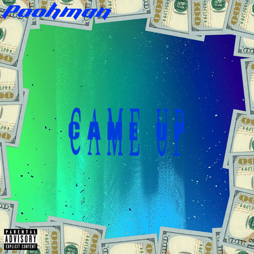 Came Up (Explicit)