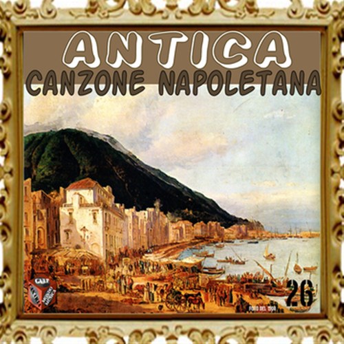 Antica canzone napoletana, Vol. 26