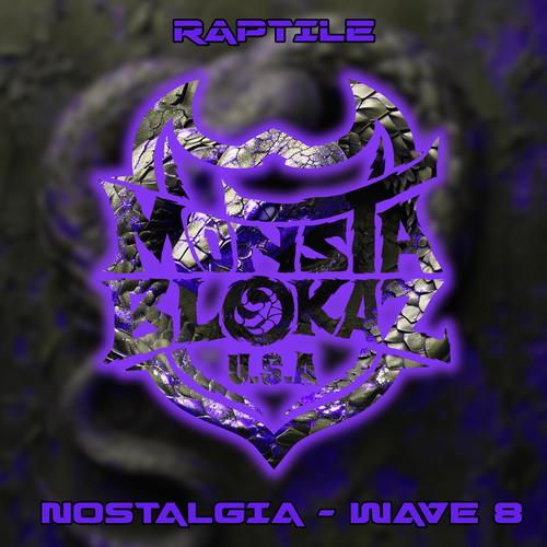 NOSTALGIA WAVE 8 (Explicit)