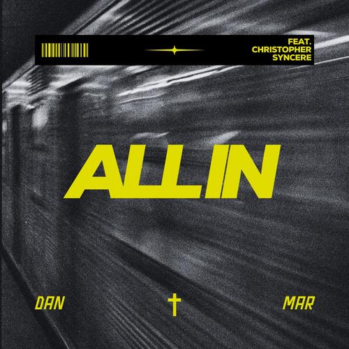 ALL IN (feat. Christopher Syncere)