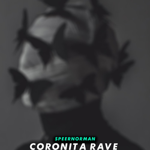 Coronita Rave