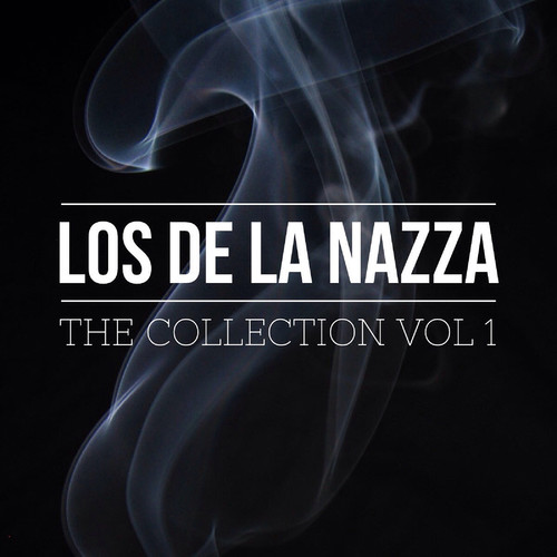 Los De La Nazza the Collection, Vol. 1 (Explicit)