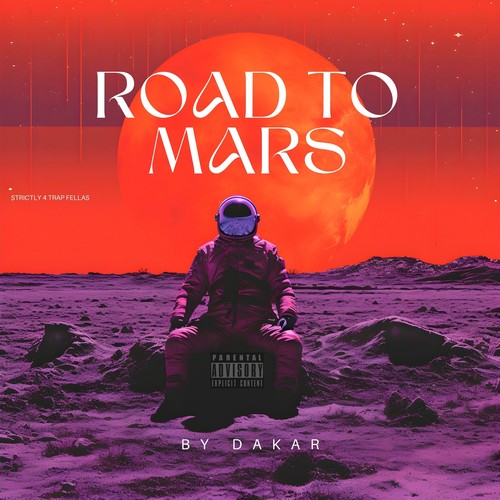 Road to Mars (Explicit)