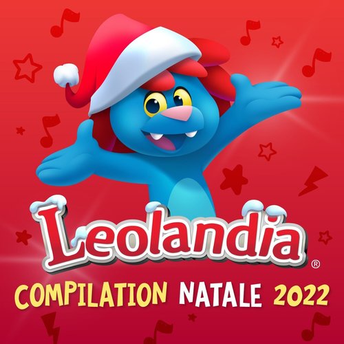 Leolandia - Compilation Natale Incantato 2022