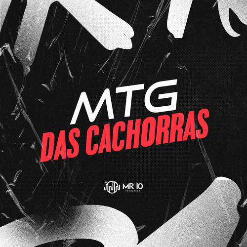 MTG DAS CACHORRAS (Explicit)