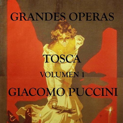 Puccini: Tosca, Vol. 1