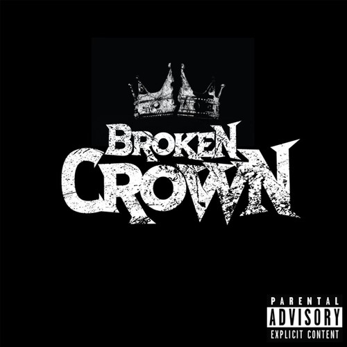 Broken Crown (Explicit)