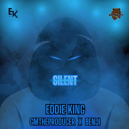 Silent (feat. GMTheProducer x Benji)