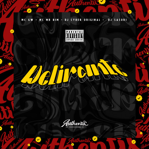 Delirante (Explicit)