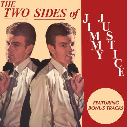 The Two Sides of Jimmy Justice (featuring Bonus Tracks)