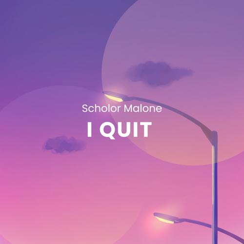 I QUIT (Explicit)