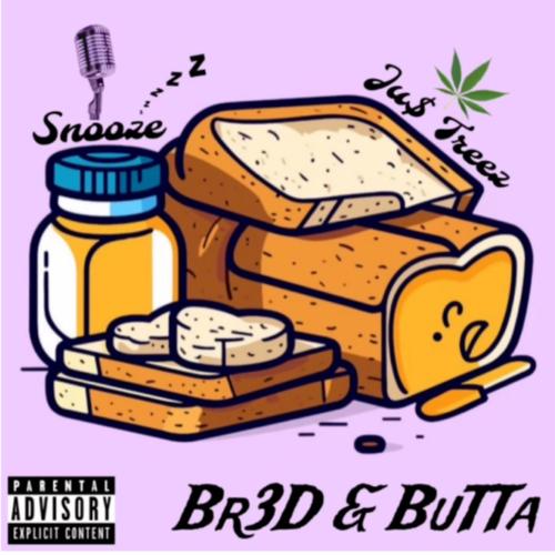 BR3D & BUTTA (Explicit)