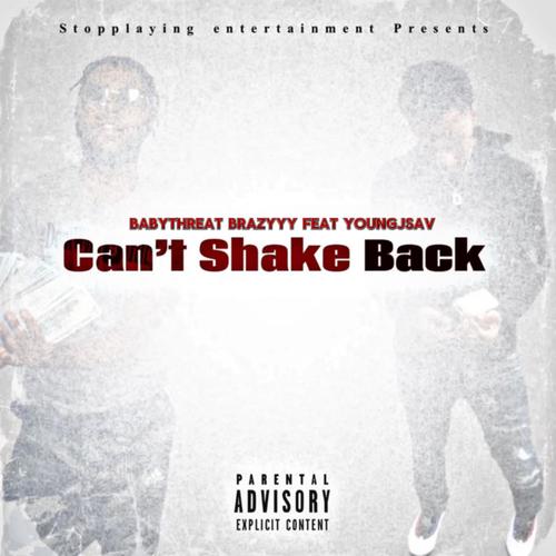 Cant shake Back (feat. Youngjsav) [Explicit]