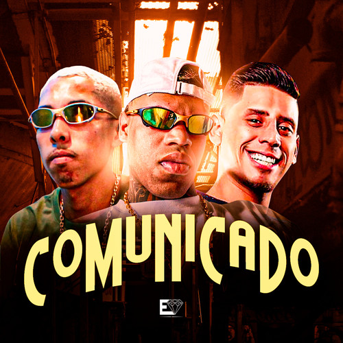 Comunicado (Explicit)