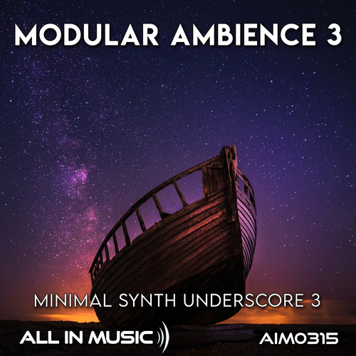 Modular Ambience 3 - Minimal Synth Underscore 3