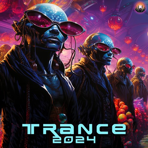 Trance 2024