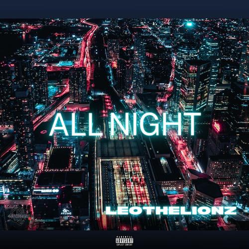 All Night (Explicit)