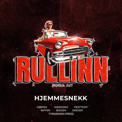 Rullinn 2024 (Hjemmesnekk) (feat. ****ong, Greger,, BIFFEN, BIGGEN,, FestTopp & A$$PEN)