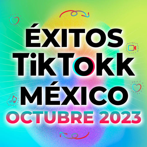 Éxitos Tik Tokk México Octubre (Explicit)