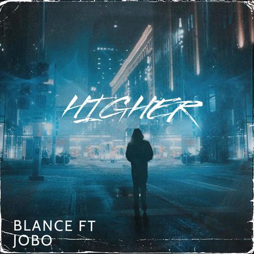 Higher (feat. Jobo) [Explicit]