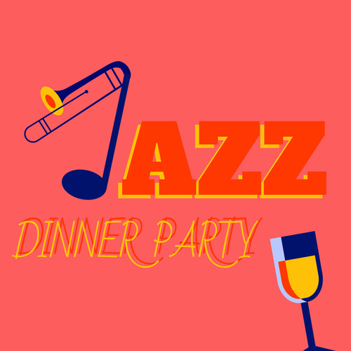 Jazz Dinner Party