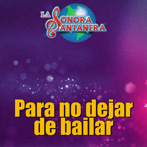 Para no Dejar de bailar