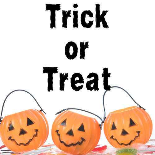 Trick or Treat