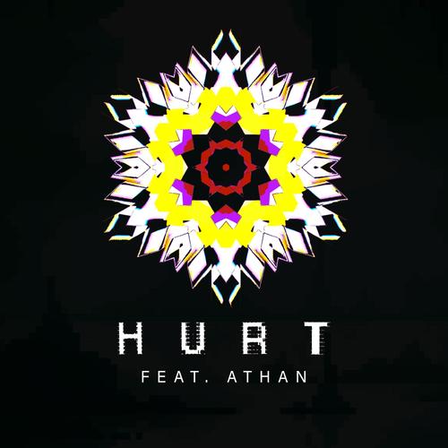 Hurt (feat. Athan)