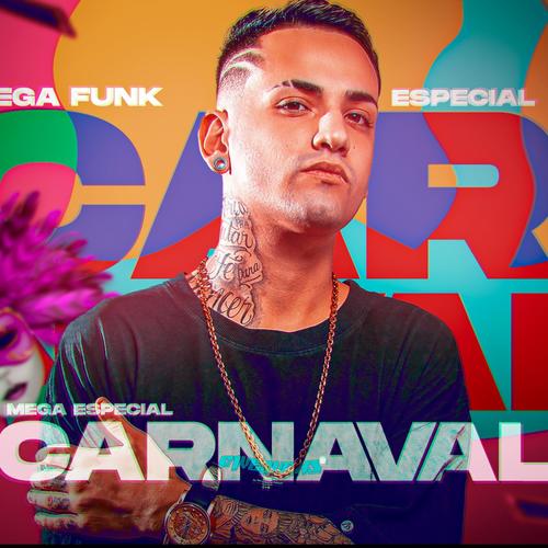 MEGA FUNK CARNAVAL (Explicit)