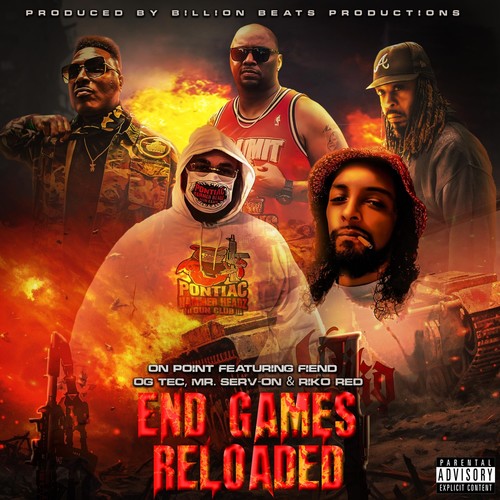 End Games Reloaded (feat. OG Tec, Fiend, Mr. Serv-On & Riko Red) [Explicit]