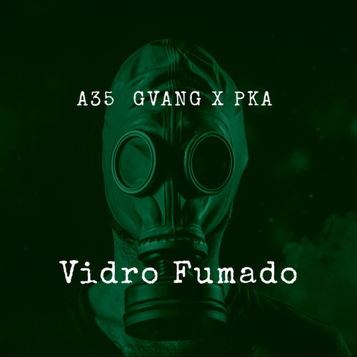 Vidro fumado (Explicit)