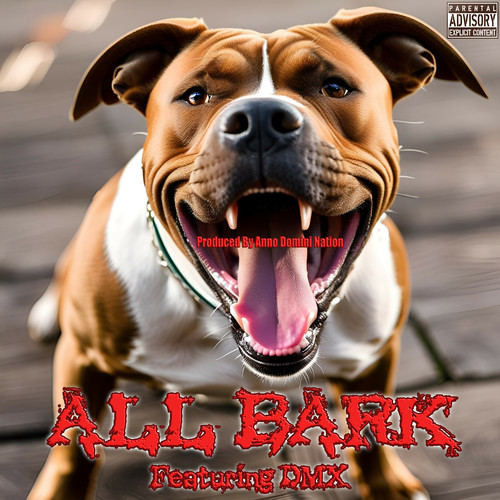 ALL BARK (Explicit)