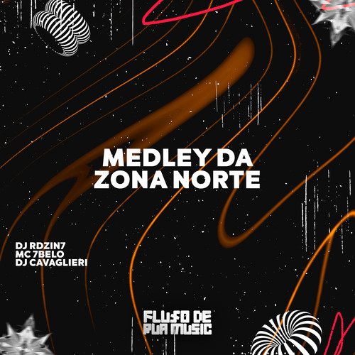 Medley da Zona Norte (Explicit)