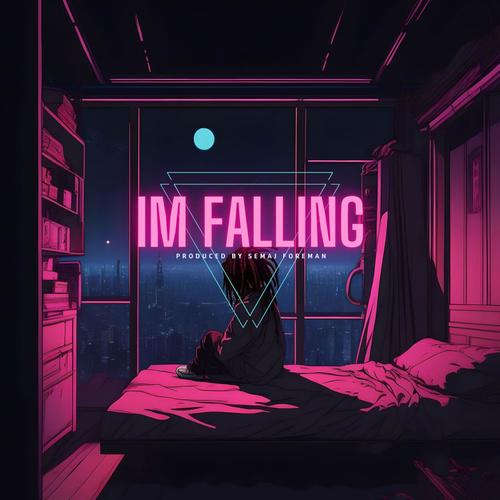 I'm Falling