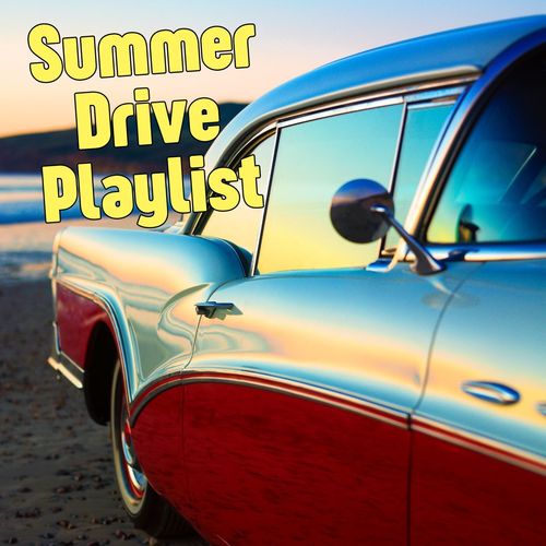 Summer Drive Playlist