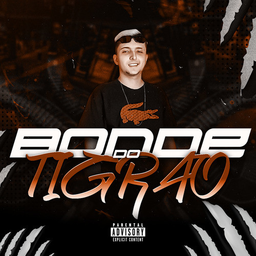 MEGA BONDE DO TIGRÃO (Explicit)