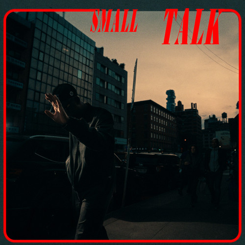 Small Talk (Explicit)