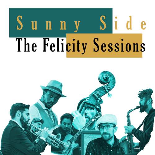 The Felicity Sessions