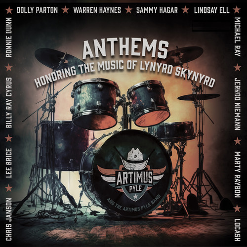 Anthems: Honoring The Music of Lynyrd Skynyrd